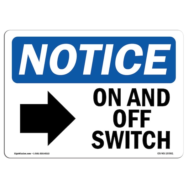Safety Sign, OSHA Notice, 3.5" Height, On And Off Switch Sign With Symbol, Landscape, 10PK